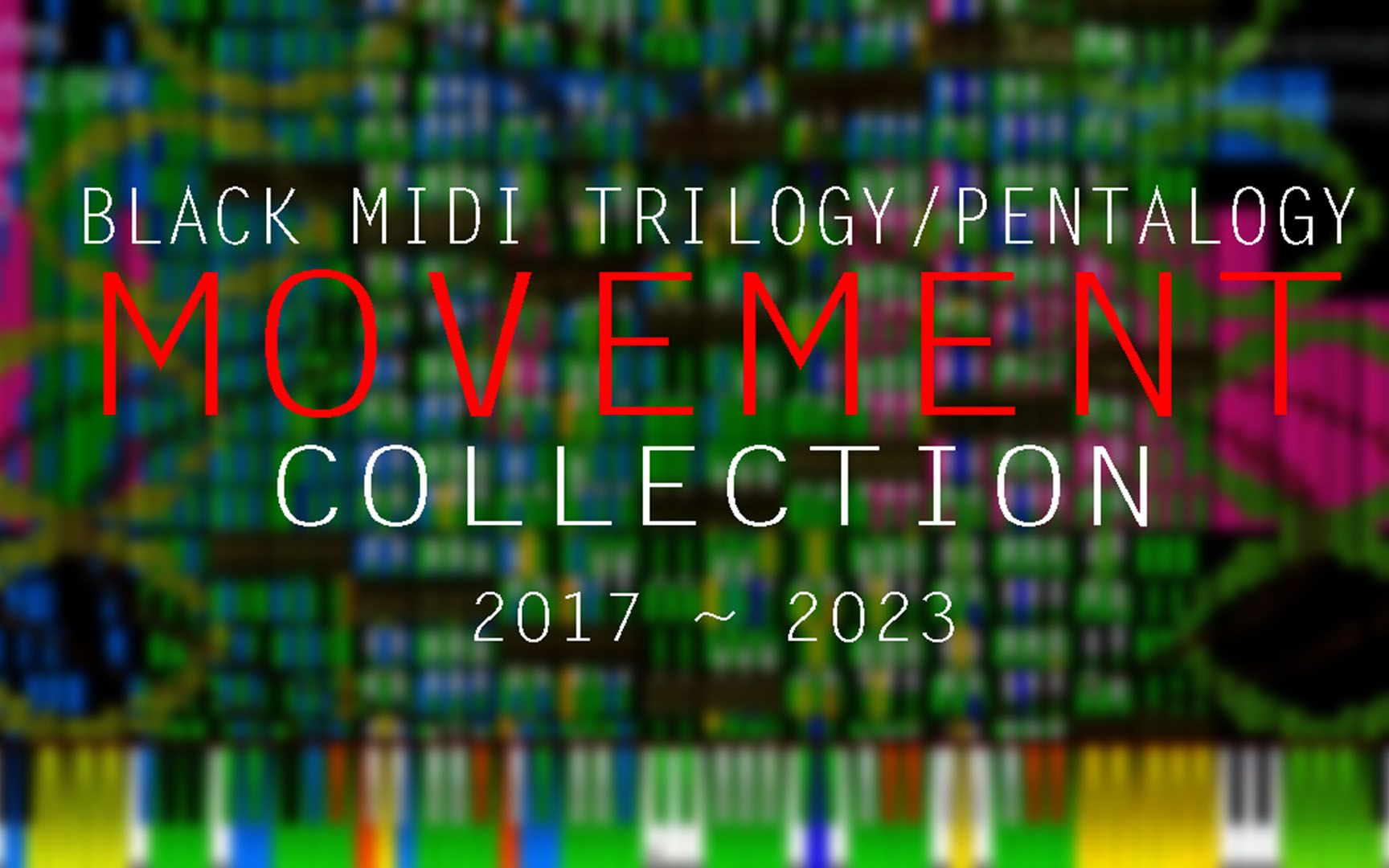 [图]【Black MIDI Collection】Trilogy Movement / Pentalogy Movement Collection