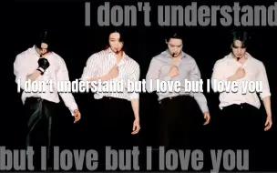 Download Video: 【歌词向】“我们有比语言更重要的羁绊”《I don't understand but I love but I love you》