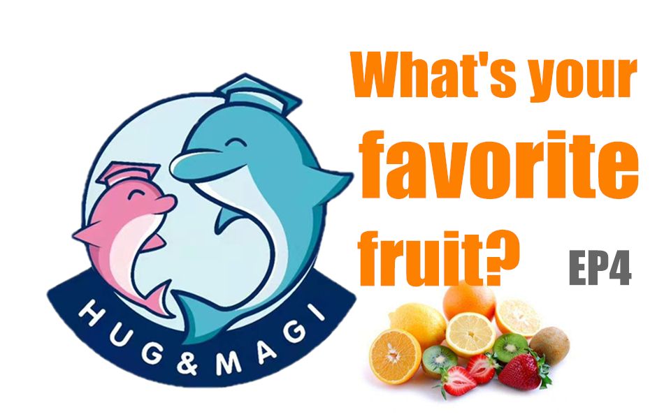 【Oral English】What's your favorite fruit?你最喜欢的水果是什么?哔哩哔哩bilibili