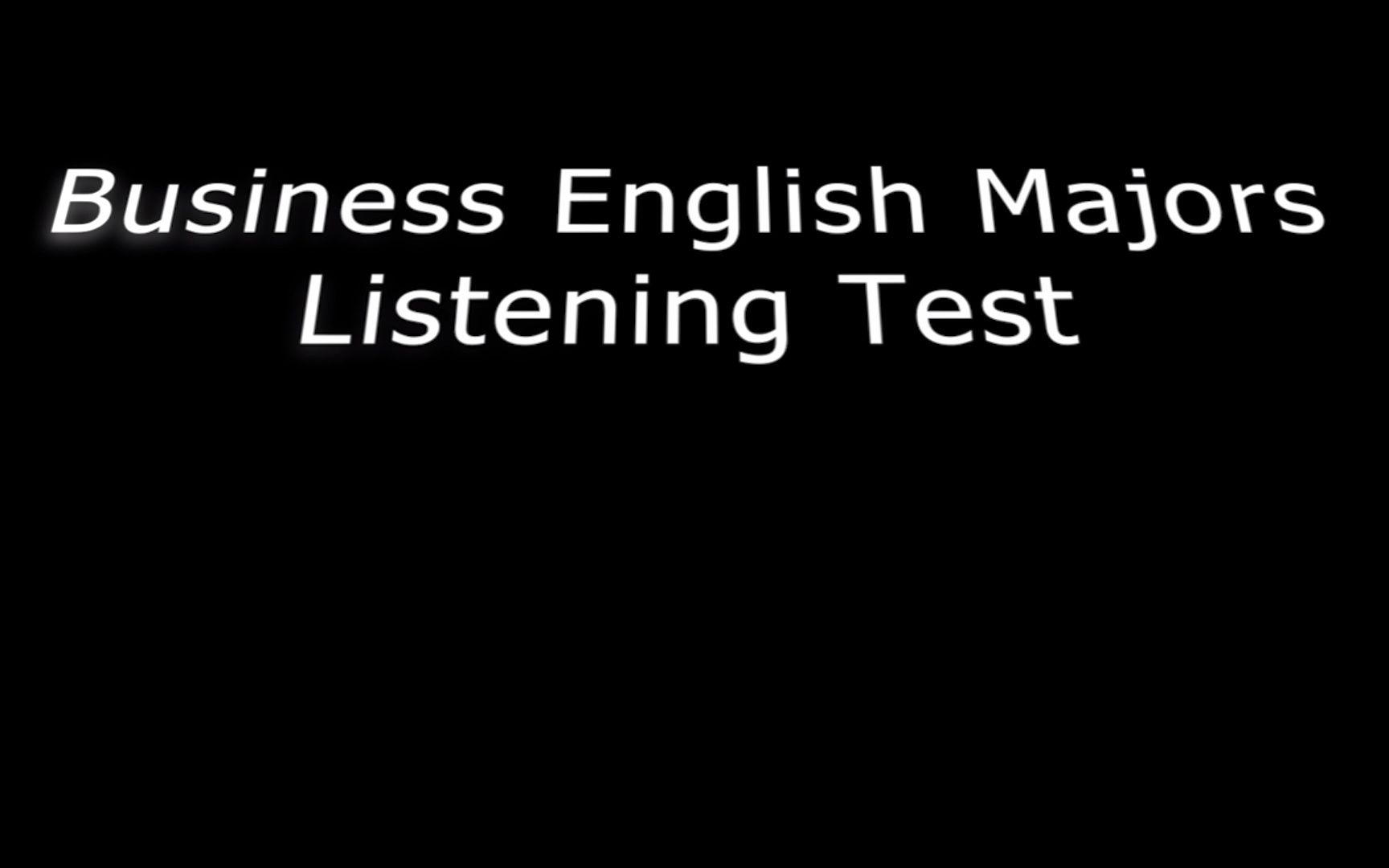 Listening Test 听力测试哔哩哔哩bilibili