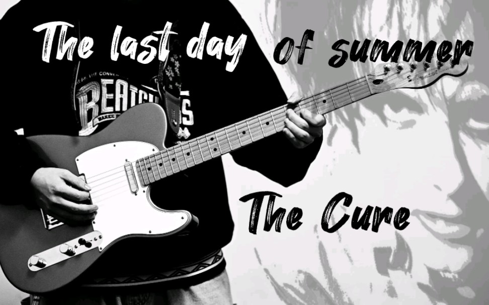 [图]The Last Day Of Summer - The Cure. Cover