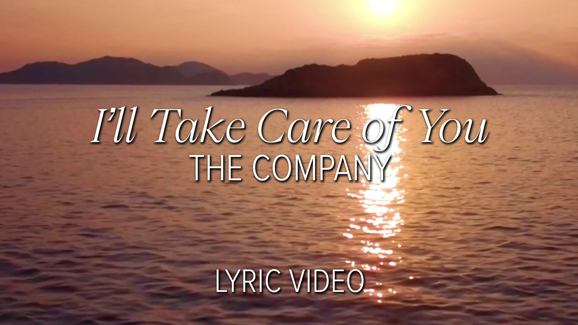 [图]The Company「I'll Take Care Of You」