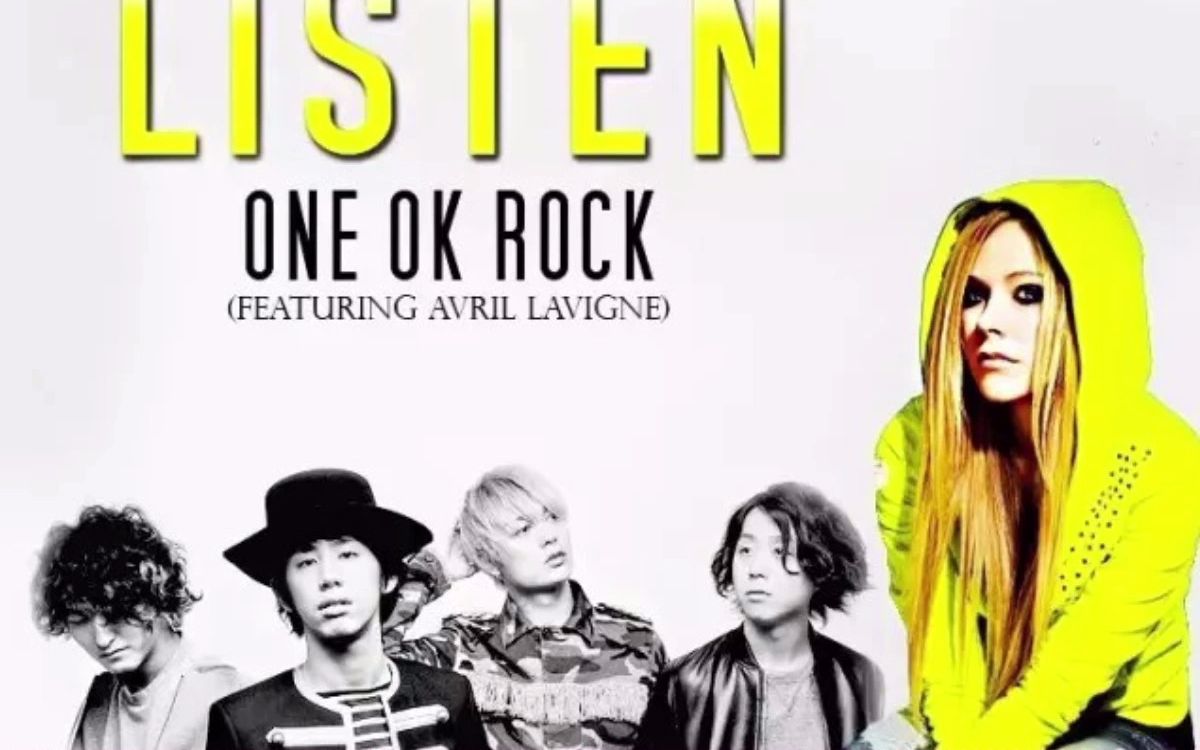 [图]ONE OK ROCK (ワンオクロック) _ Avril Lavigne - Listen (Japanese Version)