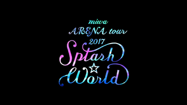 (未使用･未開封品)　miwa ARENA tour 2017“SPLASH☆WORLD&quot; [DVD] wyeba8q hqdefault.jpg