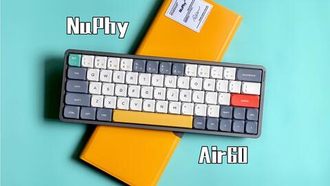 PC/タブレット PC周辺機器 开箱】Nuphy Air 60 茶轴机械键盘初体验~-哔哩哔哩