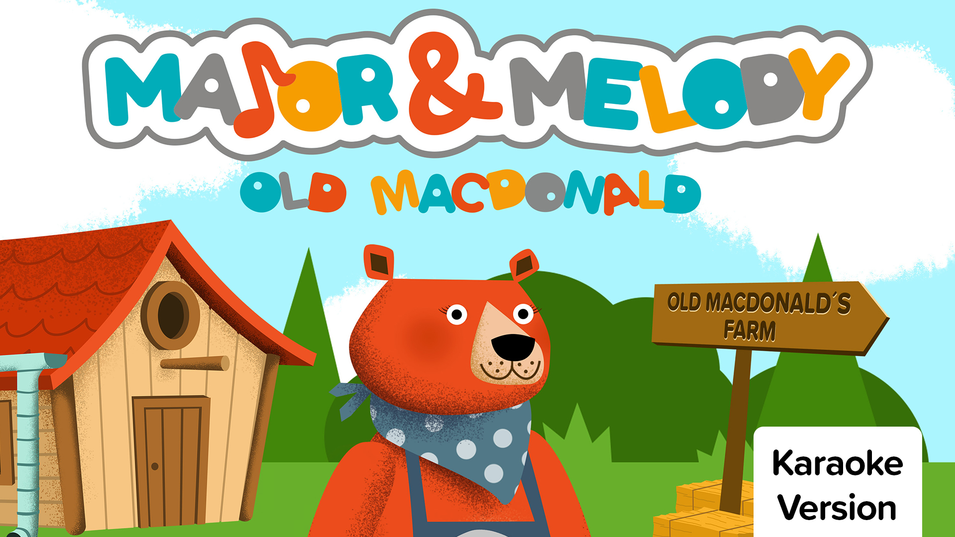 [图]Major & Melody「Old MacDonald (US Version)」