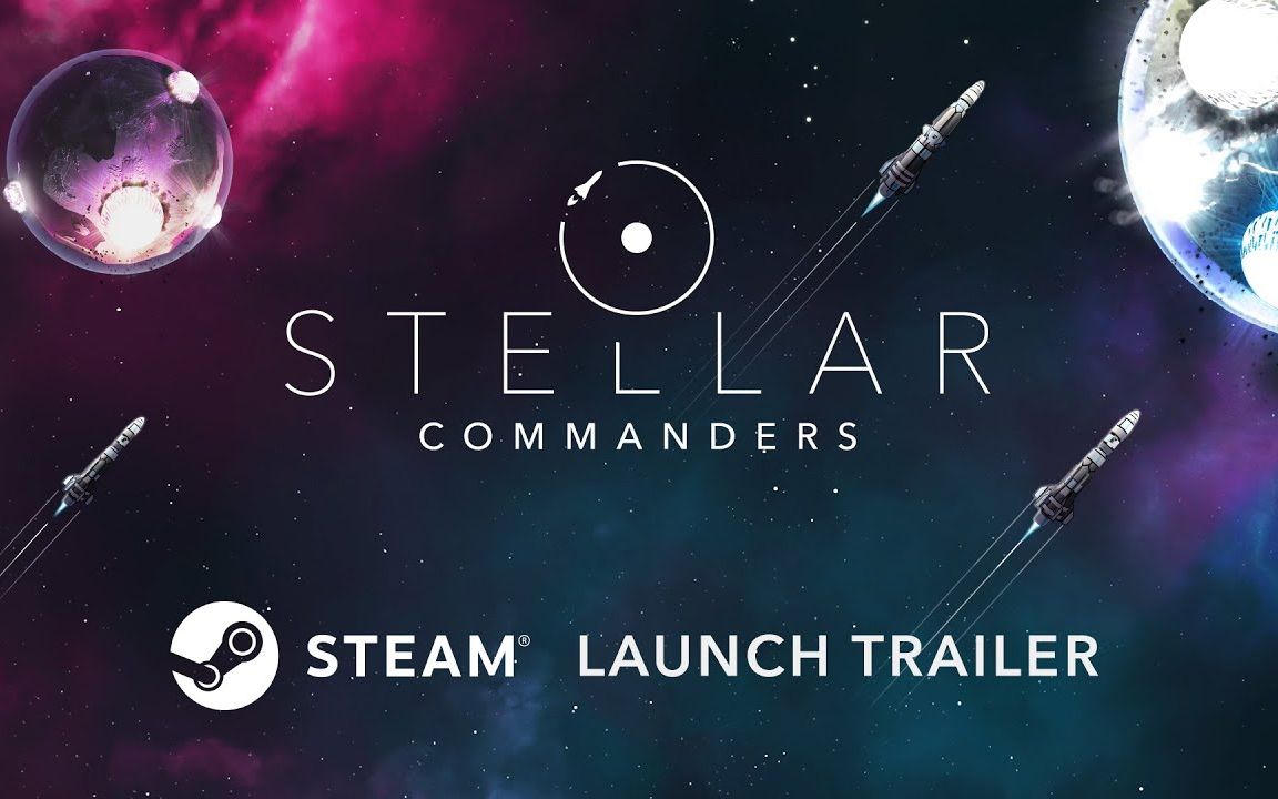 [图]《先发制人 First Strike》工作室新作《 Stellar Commanders》即将登陆Steam平台!