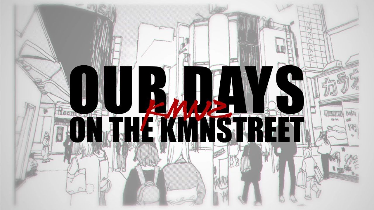 【有声漫画/cc字幕付】kmnz结成秘话「our days on the kmnstreet」