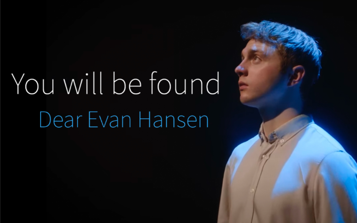 [图]【双语字幕】《You will be found》西区原卡官方MV | Dear Evan Hansen 致埃文汉森