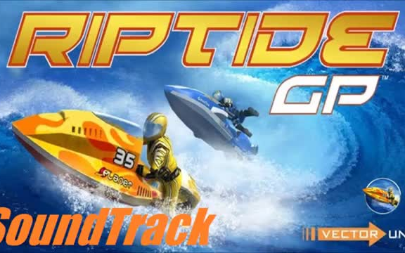 Riptide GP(激流快艇1) Soundtrack