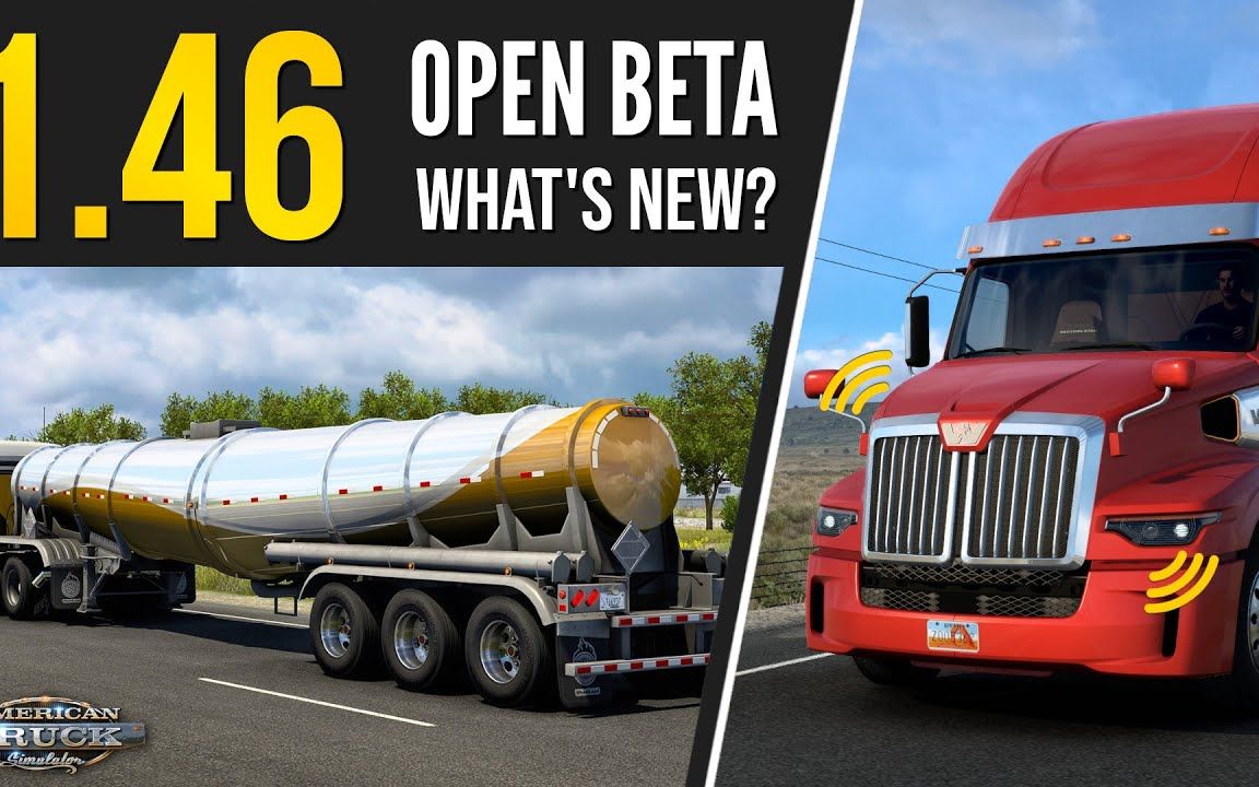 【YouTube】美卡1.46公测版更新速览|American Truck Simulator  Open Beta 1.46单机游戏热门视频