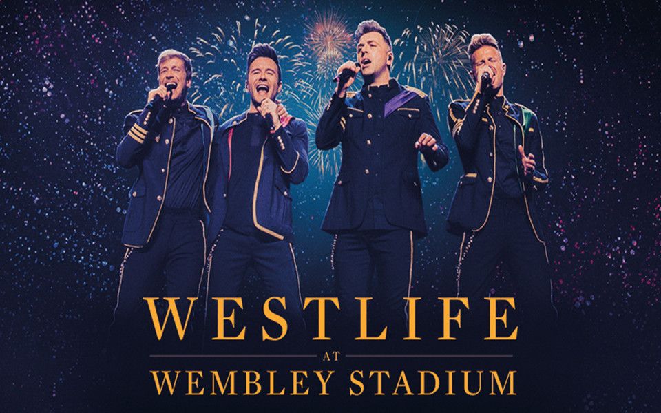 [图]【Westlife】西城男孩最新《狂野梦想之旅》温布利演唱会官摄全场2022