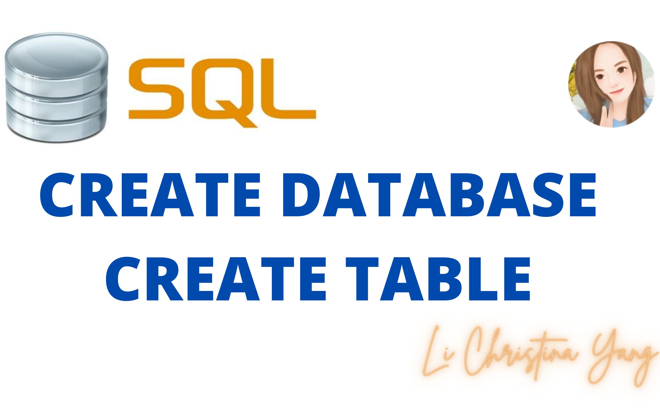 【SQL】#3 | 新建数据库,新建数据表格 CREATE DATABASE, CREATE TABLE哔哩哔哩bilibili