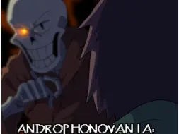 Download Video: 【Underswap】Androphonovania: Face your Fear (Commissioned)