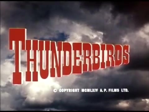 [图]《雷鸟神机队》（Thunderbirds）（1965）预告