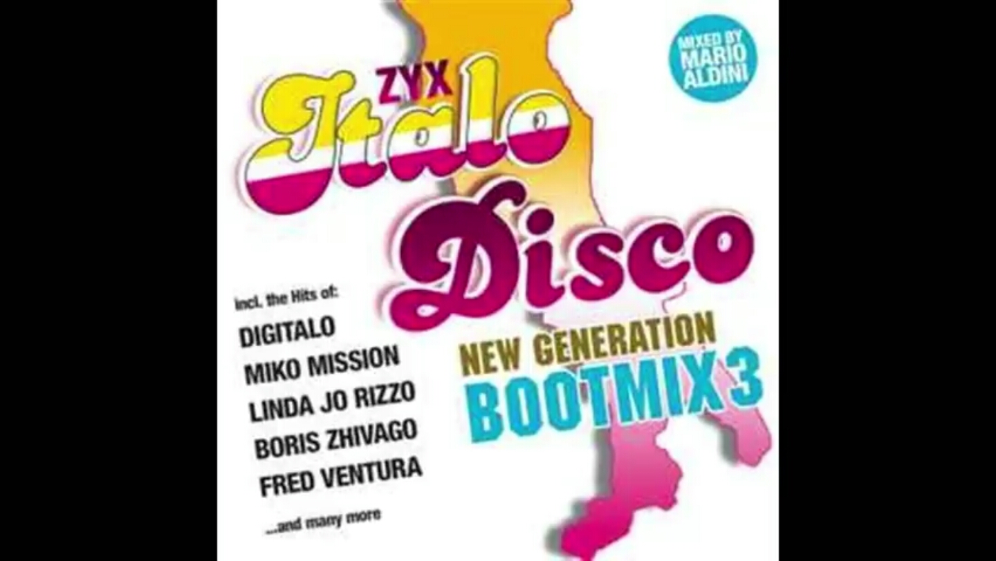 [图]ZYX伊塔洛迪斯科新一代靴子3（第2部分）Zyx-Italo-Disco-Bootmix-Mix2