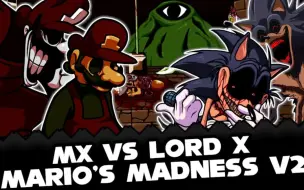 Download Video: FNF | MX Vs Lord X - Mario's Madness V2 | Mods/Hard/Gameplay |