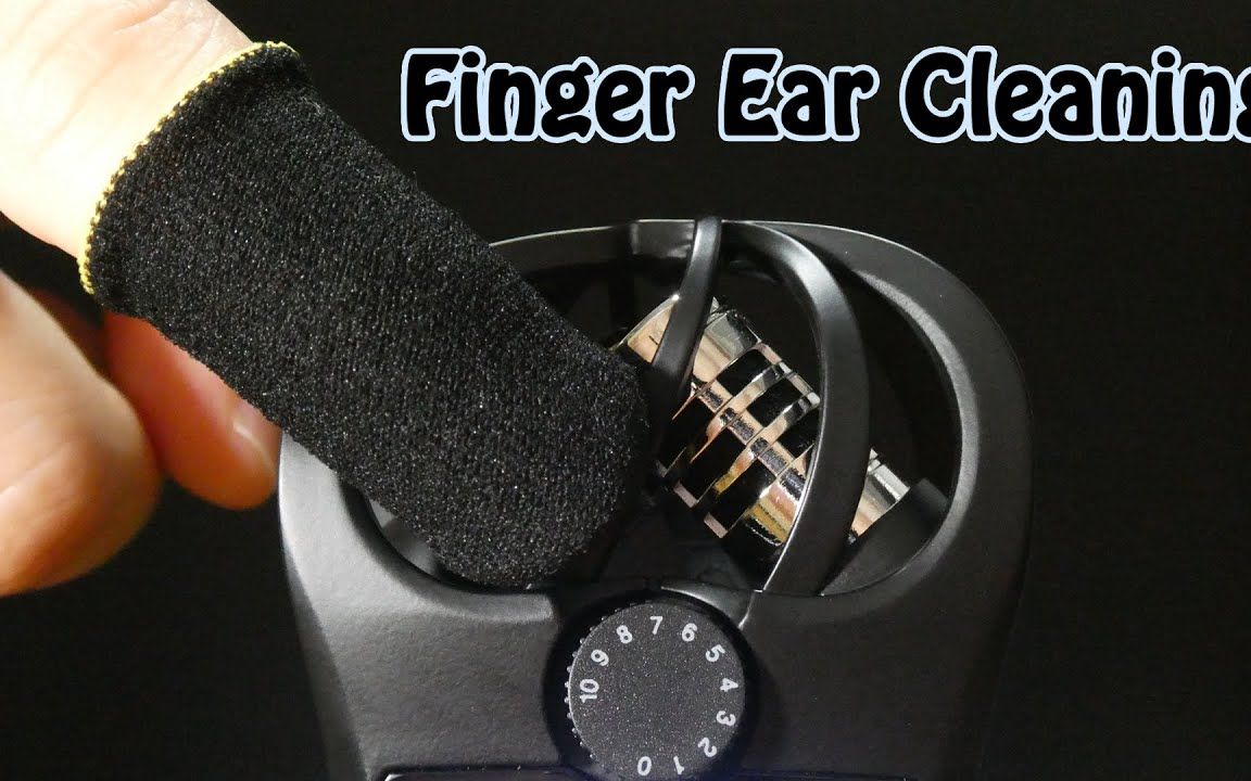 【Cuppa】单耳+双耳针织指套耳朵清洁 Ear Cleaning w/ Finger Sleeves No Talking哔哩哔哩bilibili