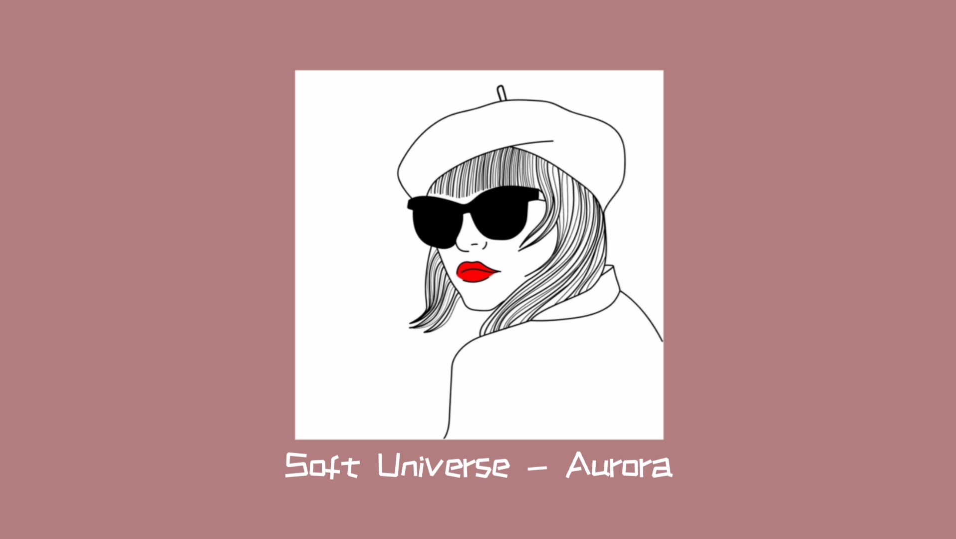 [图]今日歌单 | 【纯享版】Soft Universe - Aurora