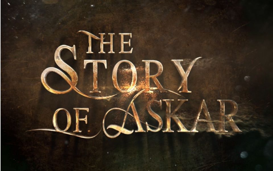 [图]【广播剧】《The Story Of Askar（阿斯卡尔物语）》