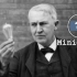 【Mini BIO】迷你人物纪录片系列：Thomas Edison（托马斯·爱迪生）【自制中英双字幕】