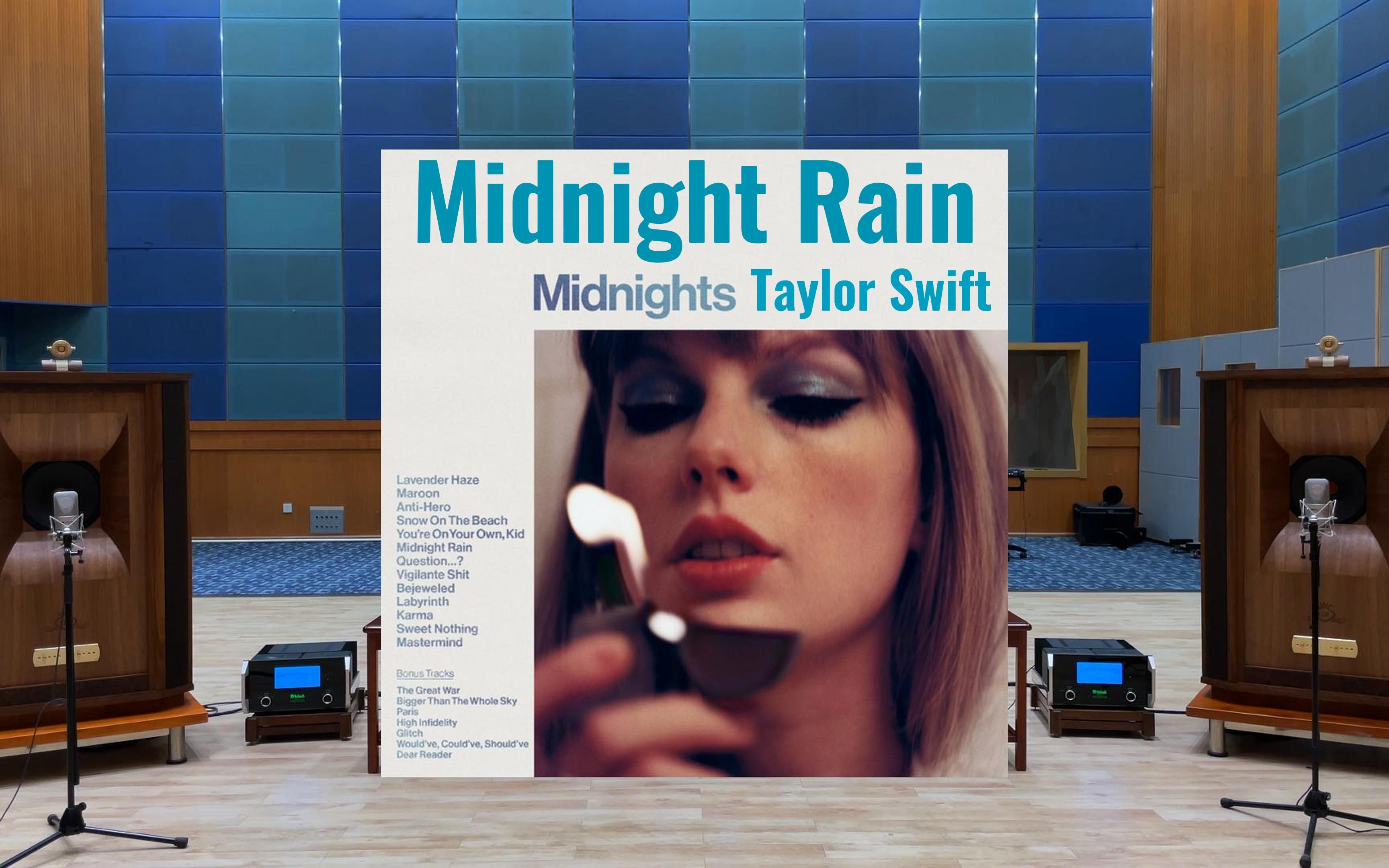 [图]百万级装备试听 Midnight Rain - Taylor Swift【Hi-Res】