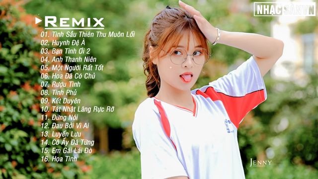 [图]越南年轻人的音乐Huynh Đệ À Remix Tình Sầu Thiên Thu Muôn Lối Remix