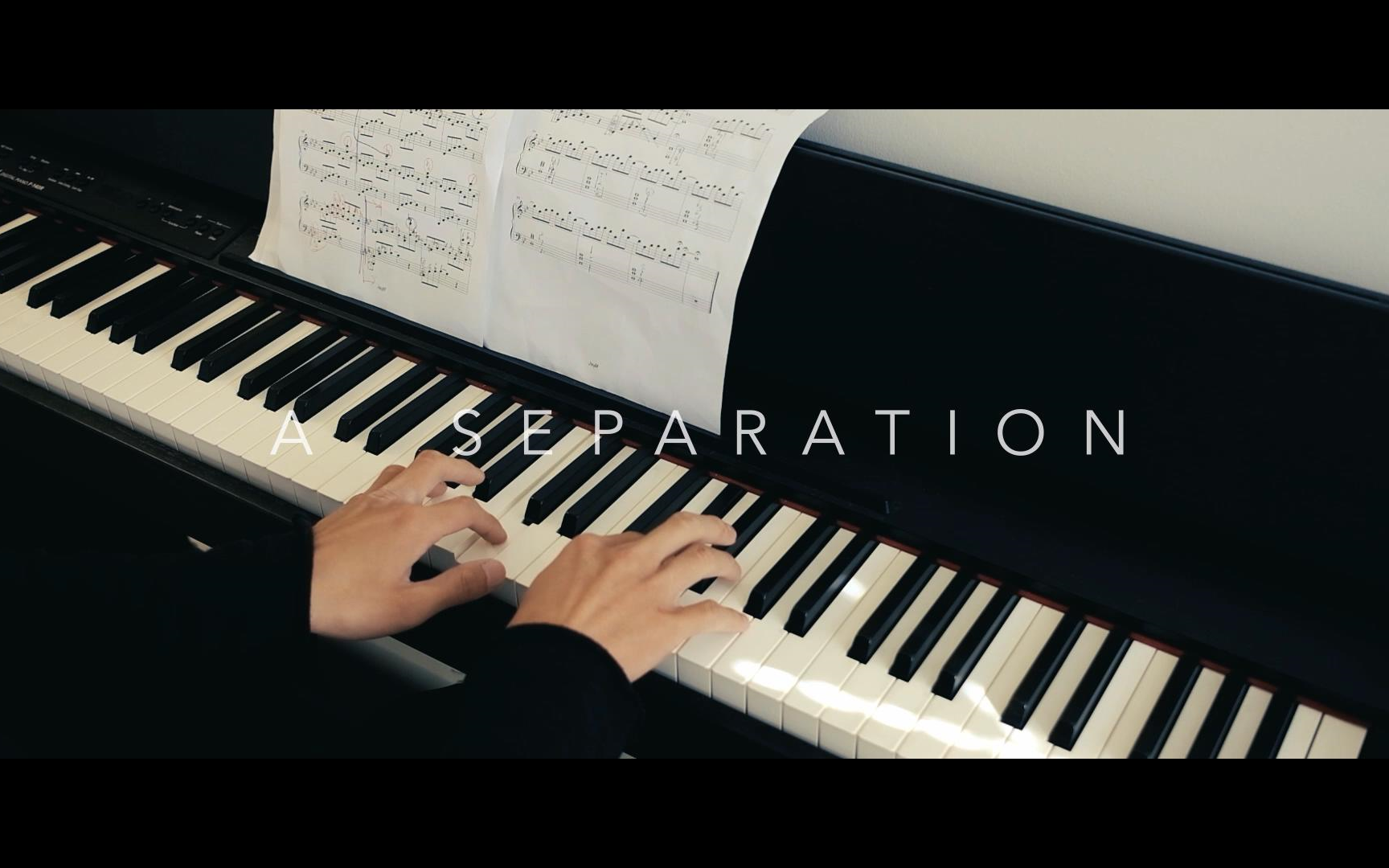 【钢琴】A Separation 一次别离  JayM哔哩哔哩bilibili