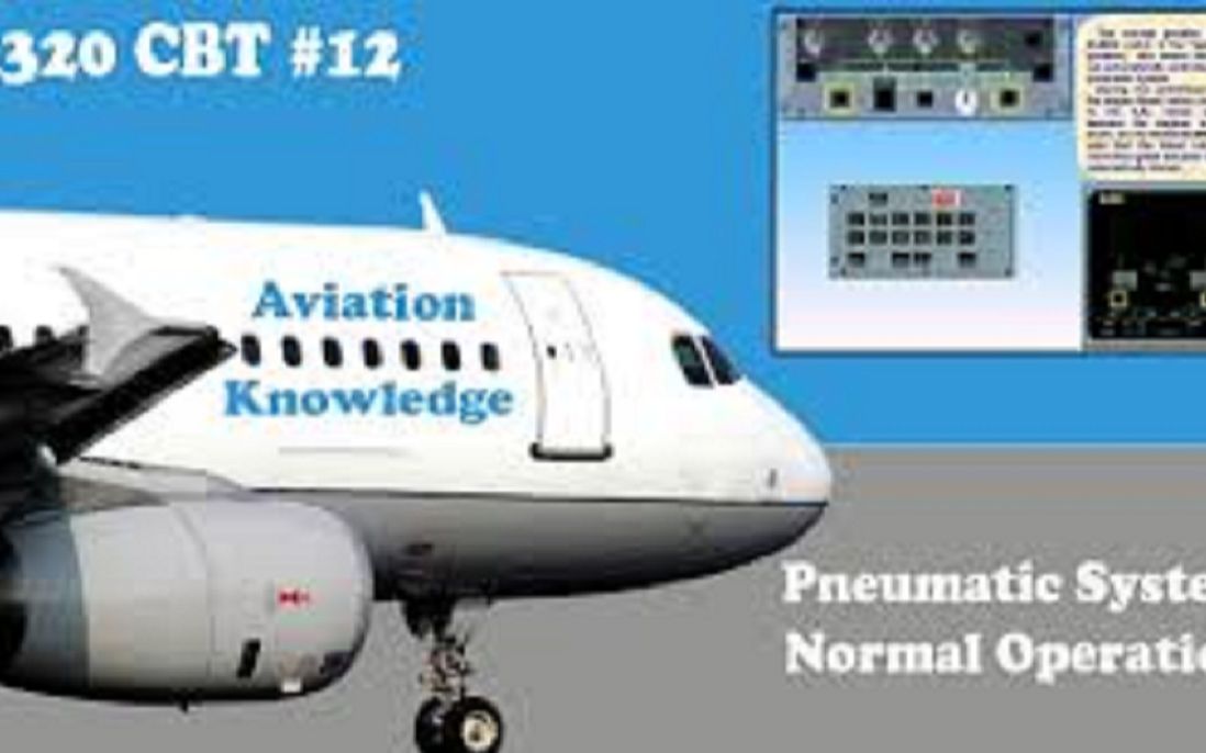 【PSCA中文字幕A320CBT】教学课程12引气系统的正常操作哔哩哔哩bilibili