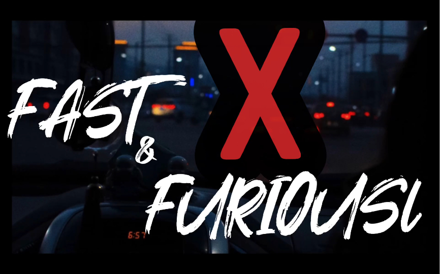 [图]FAST & FURIOUS X 预告片（中文字幕）