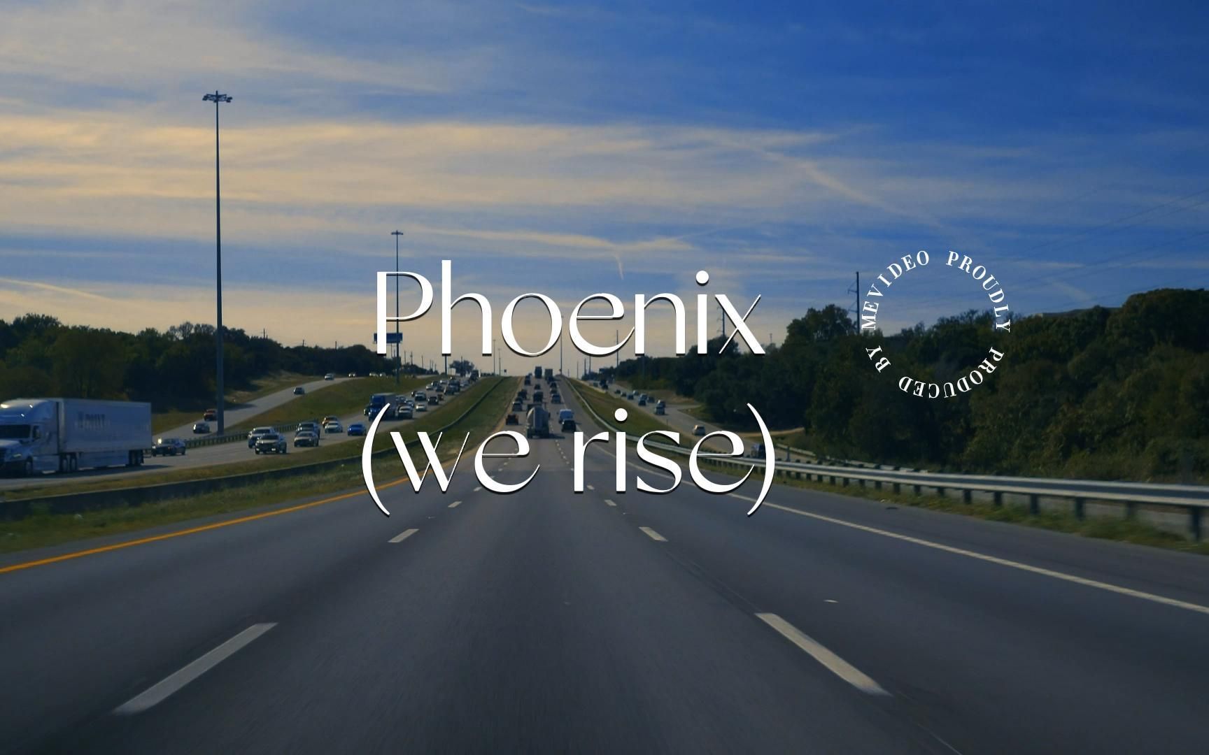 [图]宝藏音乐分享《Phoenix（we rise）》｜ 我们一直在路上，即使道路充满艰险。