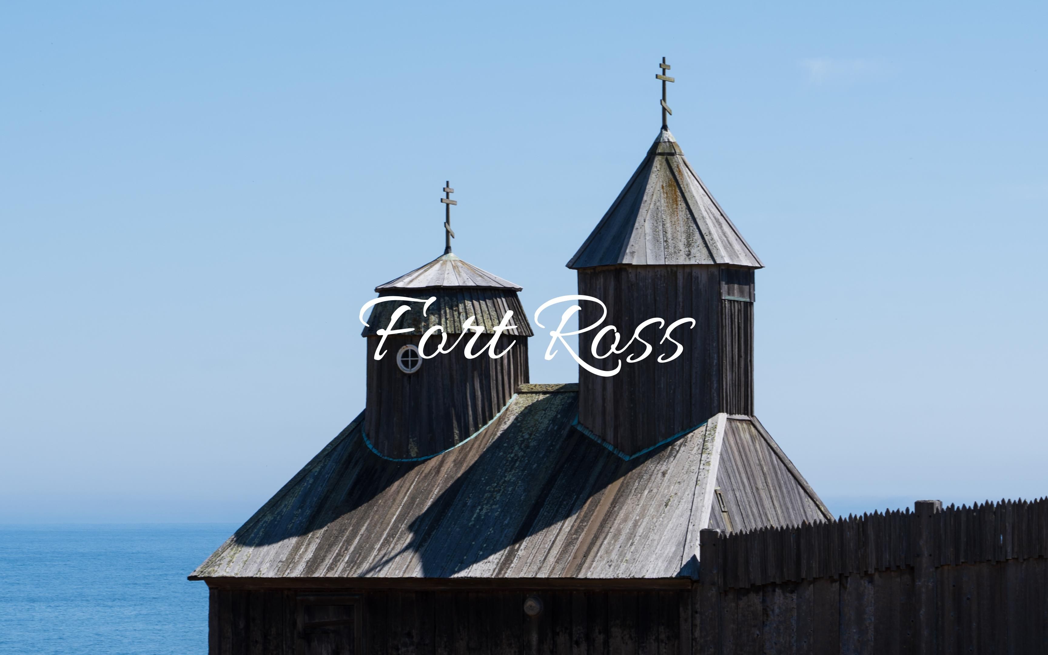 俄罗斯居然殖民过加州?| 罗斯堡(Fort Ross)哔哩哔哩bilibili