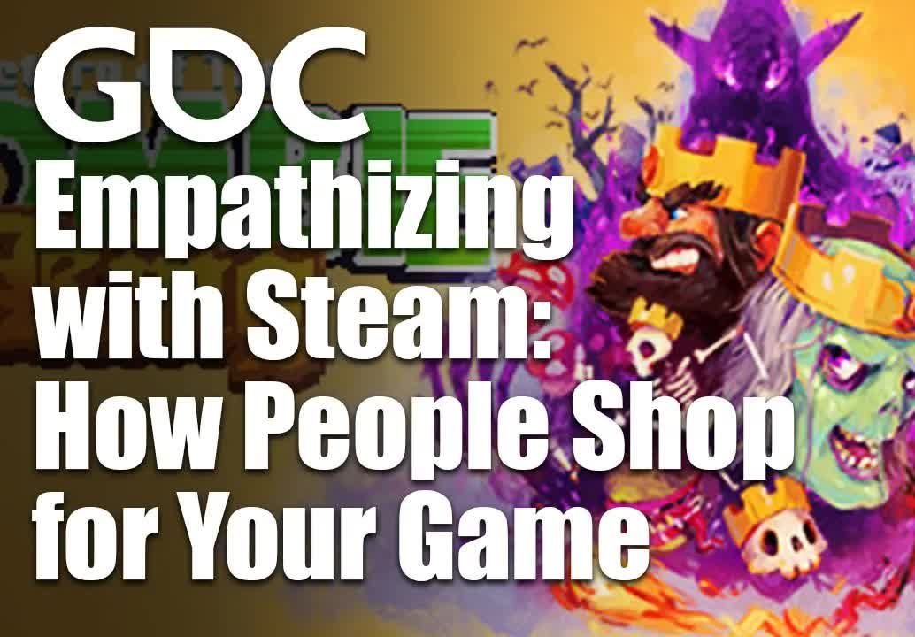 【GDC】与 Steam 产生共鸣:人们如何购买您的游戏哔哩哔哩bilibili