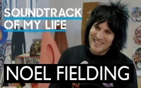 [图]Noel Fielding's Soundtrack Of My Life