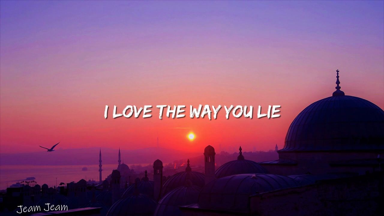 eminem《love the way you lie》