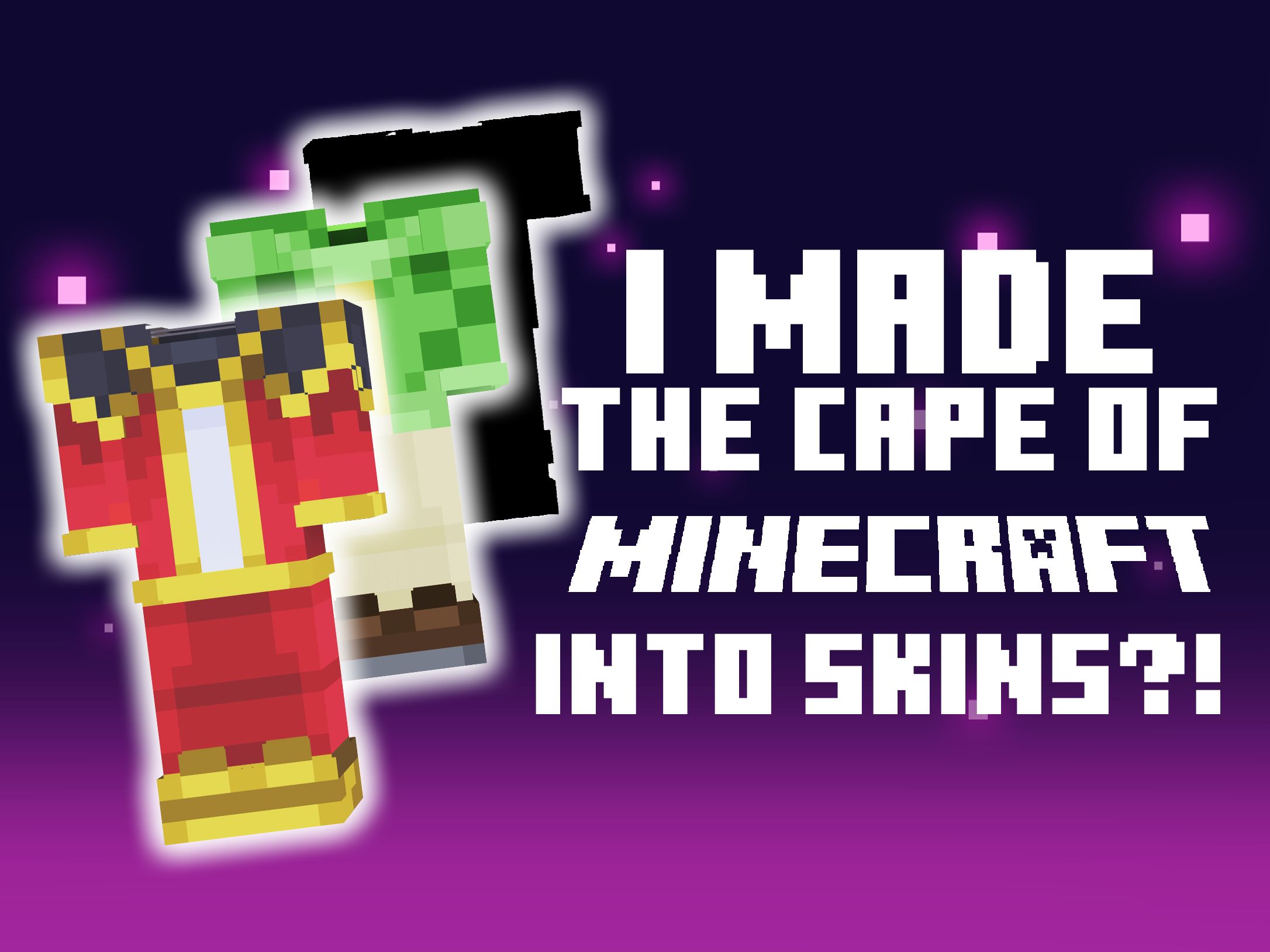 我把Minecraft的披风做成皮肤了?!I Made The cape of Minecraft into skins?!我的世界