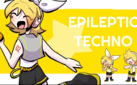 [图]EPILEPTIC TECHNO // ANIMATION MEME // FT: Kagamine Rin & Len // Vocaloid