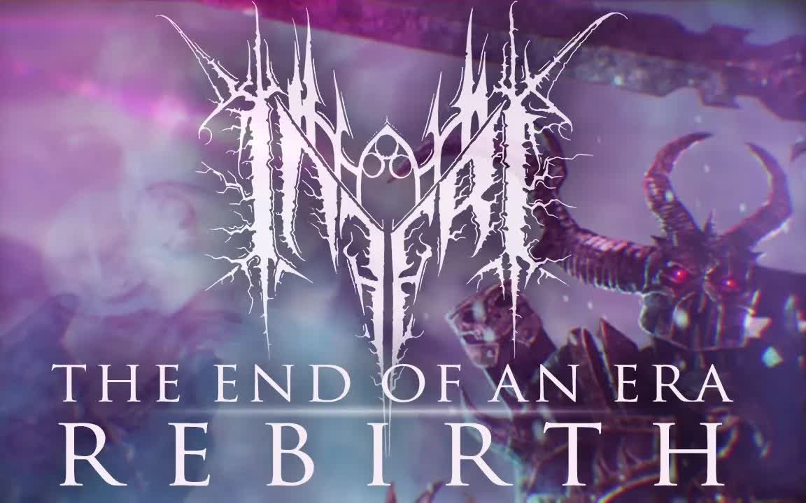 [图]Inferi - The End of an Era [Rebirth] (Official Album Stream)