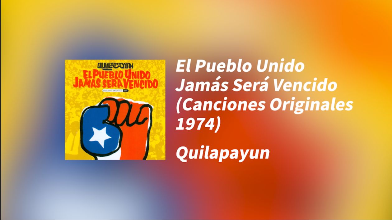 [图]拉美稀有专辑《团结的人民永不被击溃》(1974)   Quilapayun - El Pueblo Unido Jamás Será Vencido