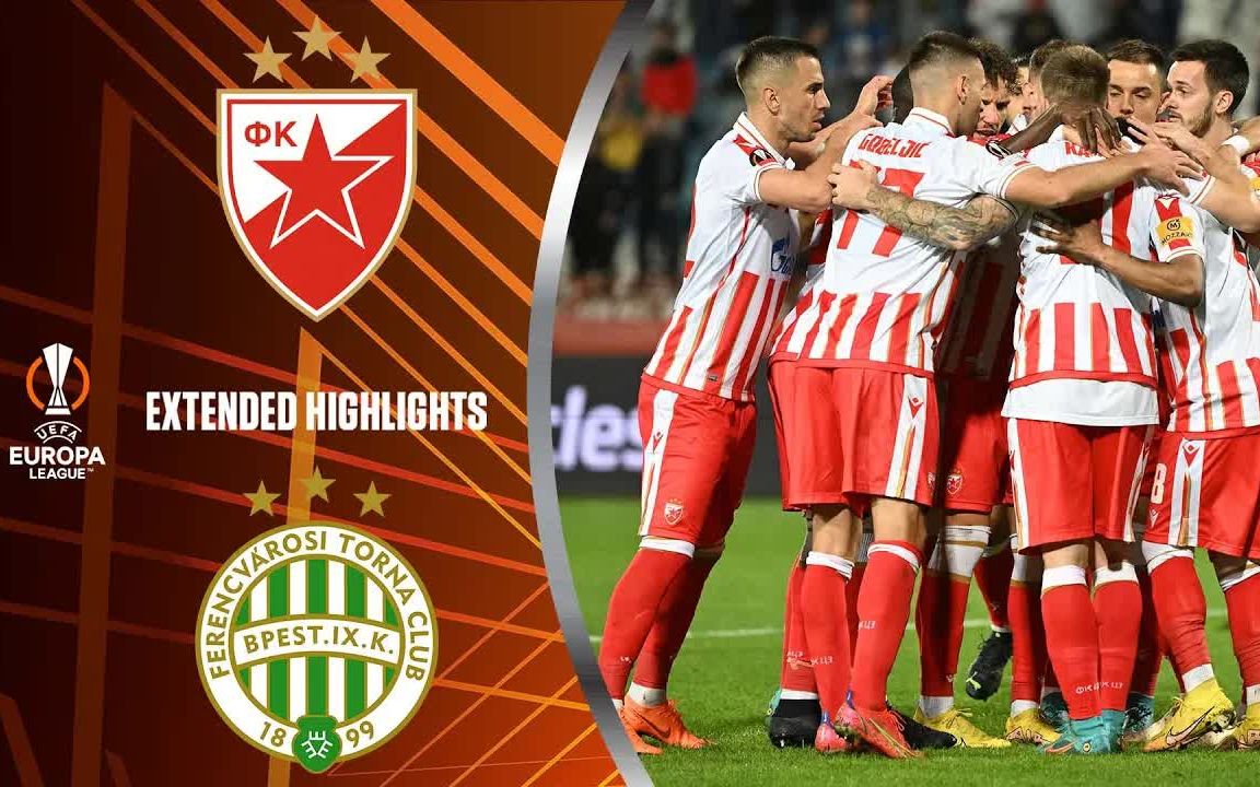 highlights|贝尔格莱德红星vs费伦茨瓦罗斯|r3