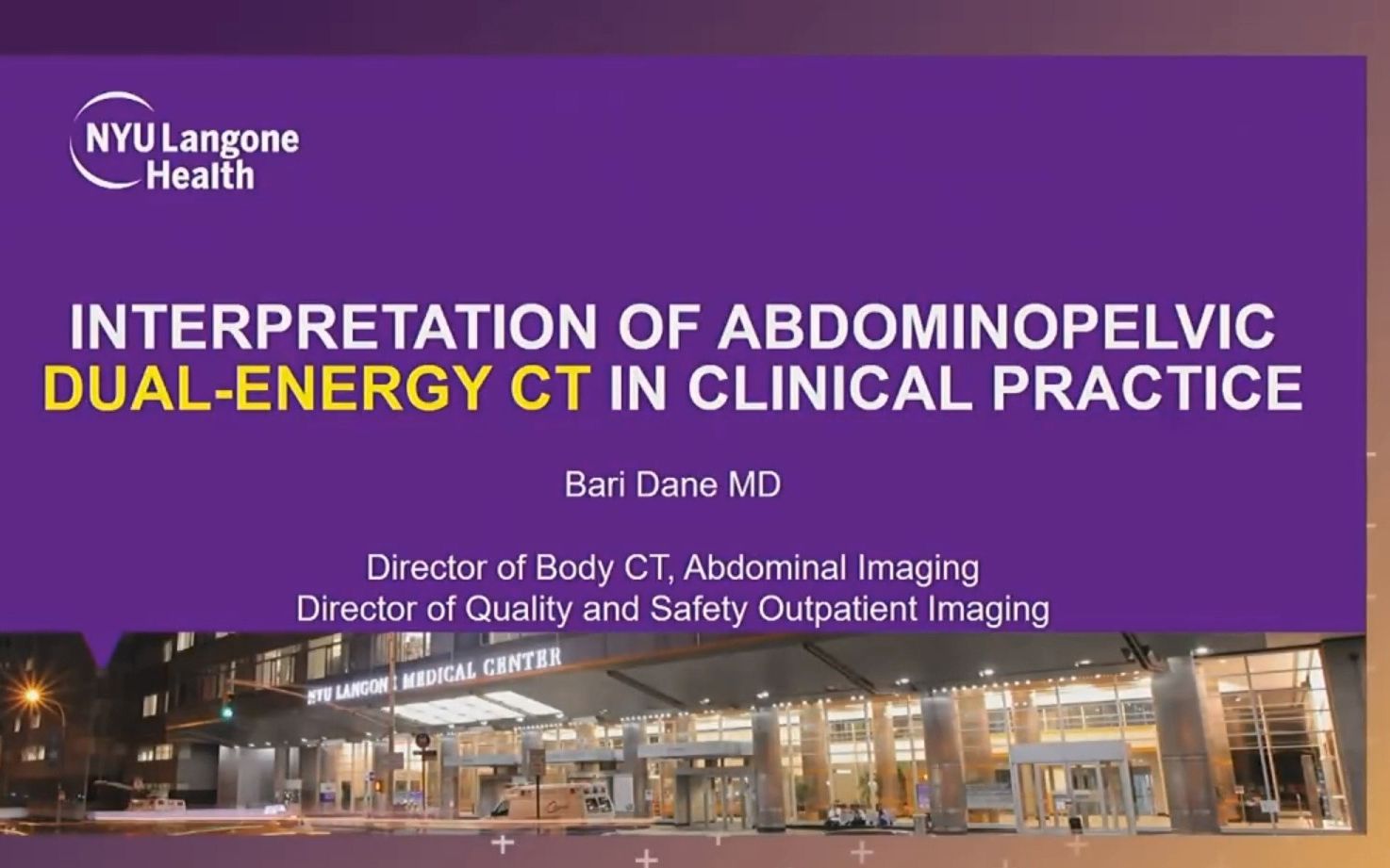 RSNA 2022:双能及多能CT在腹部及盆腔的应用(Dual and Multienergy CT of the Abdomen and Pelvis)哔哩哔哩bilibili