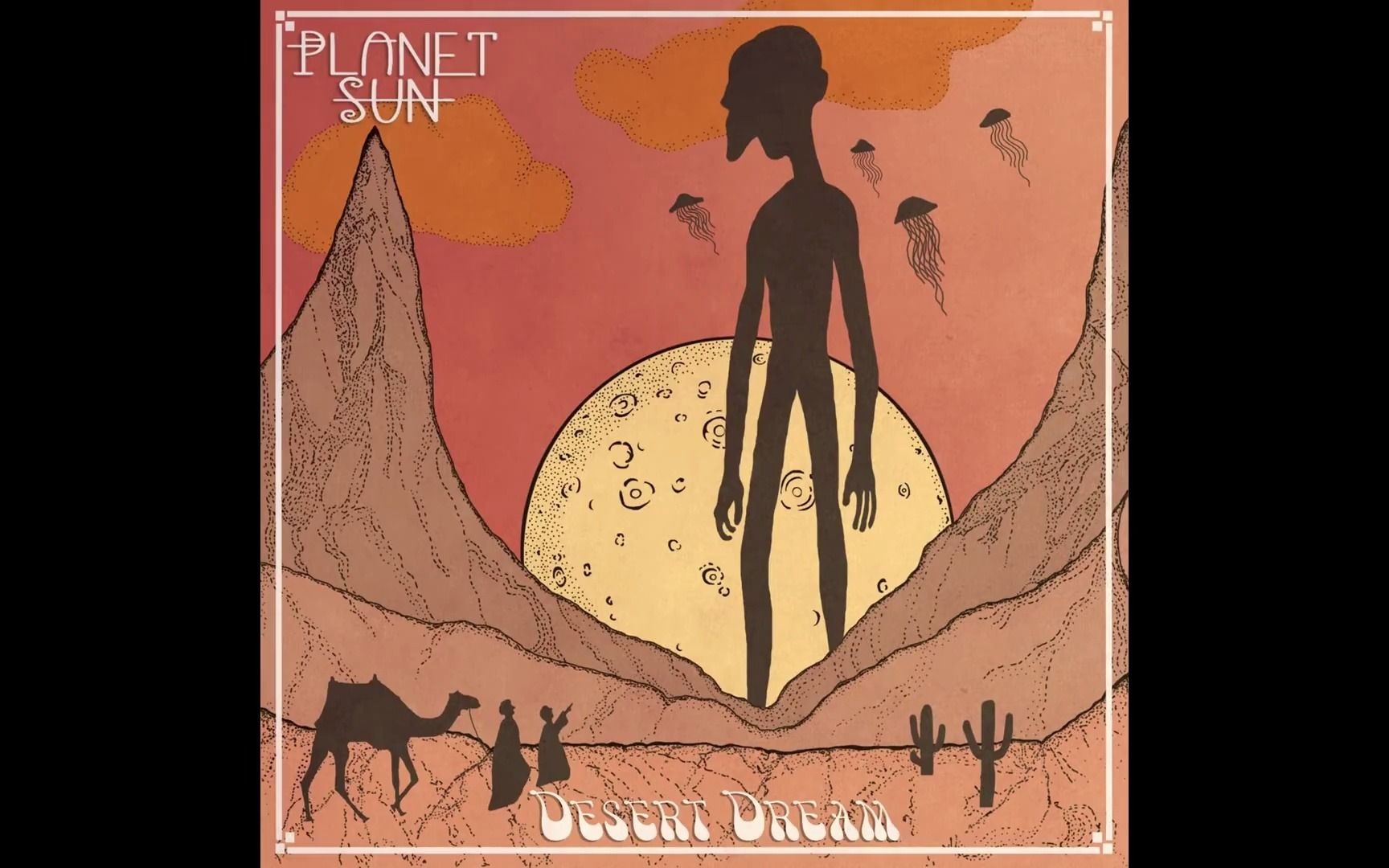 [图]Planet Sun - Desert Dream (2020)