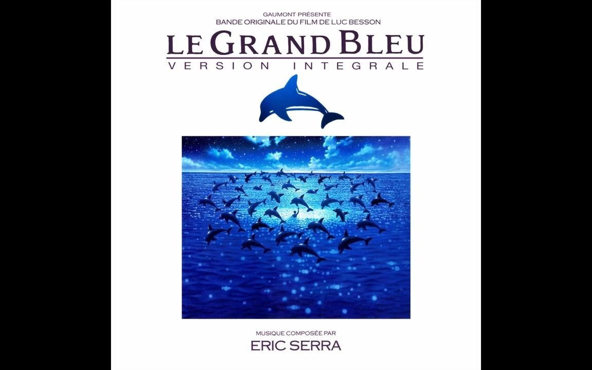 [图]【电影原声】【Eric Serra】碧海蓝天 Le Grand Bleu (1988)