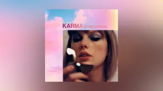 Video herunterladen: 【混音】Karma (Lover Version) - Taylor Swift