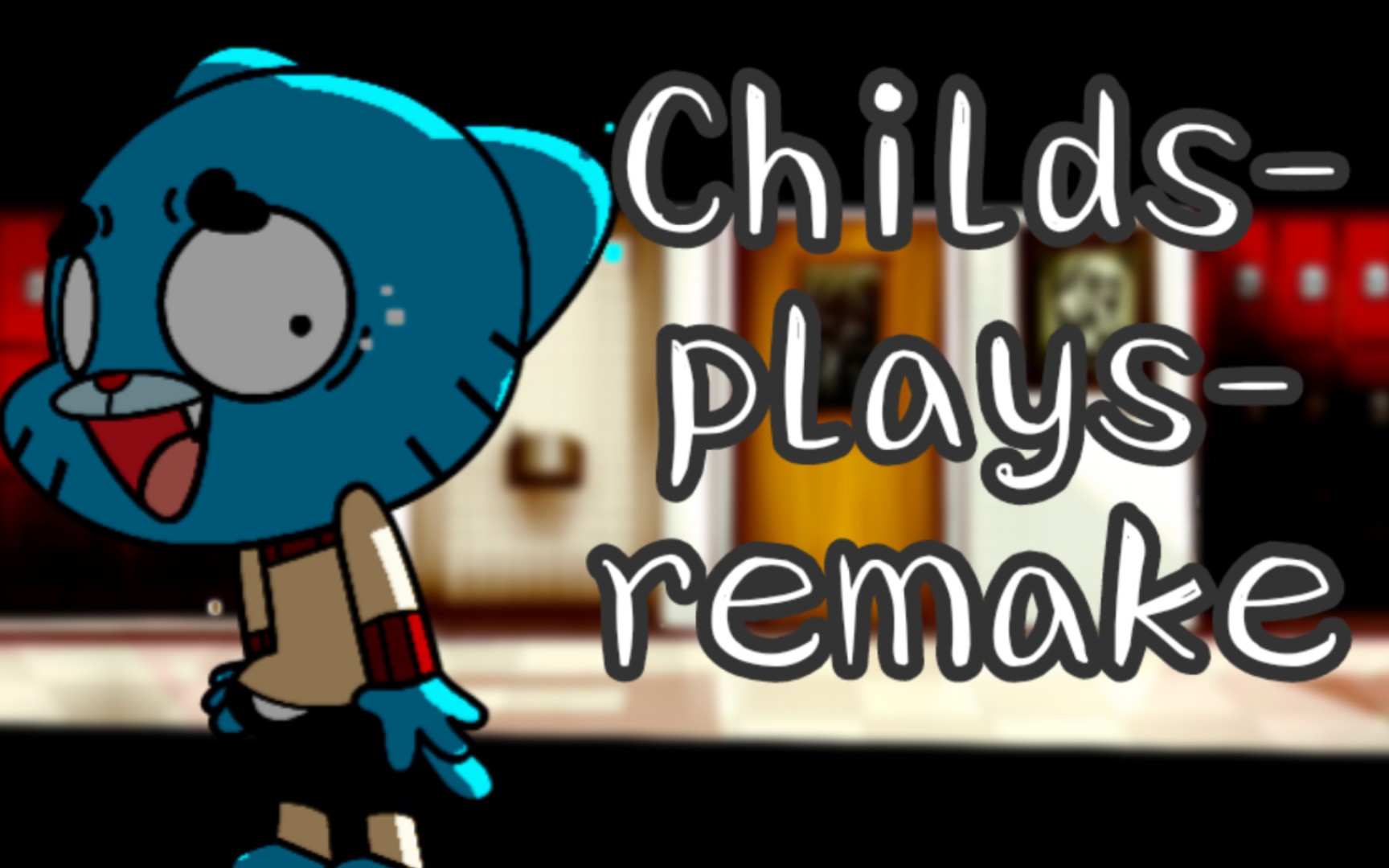 [FNF]Childsplayremake哔哩哔哩bilibili