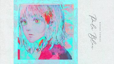米津玄師Pale Blue Radio_哔哩哔哩_bilibili