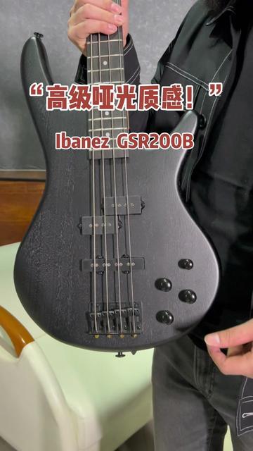 ibanez依班娜新款贝斯gsr200b,满满的哑光质感!
