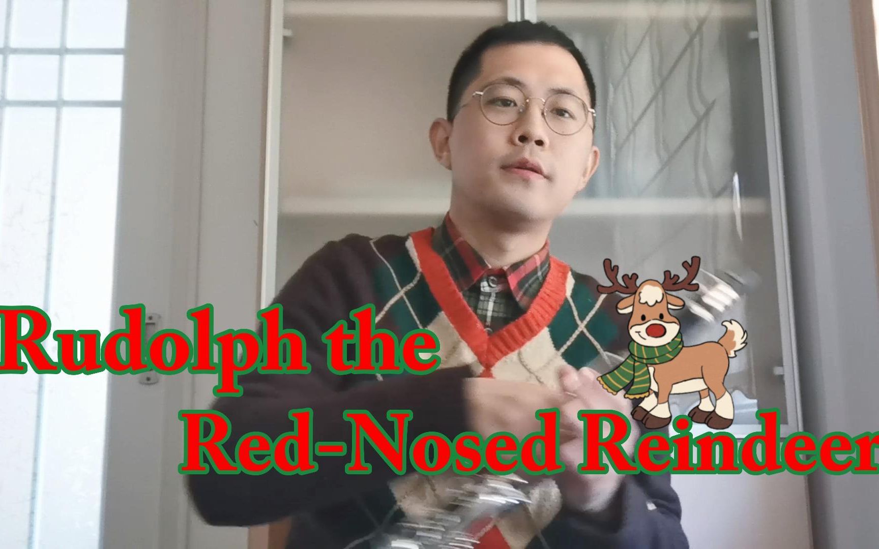 [图]【单簧管】圣诞快乐！红鼻子驯鹿鲁道夫Rudolph the Red-Nosed Reindeer