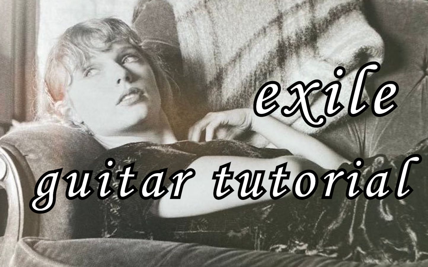 活动作品taylorswiftexile吉他教学视频