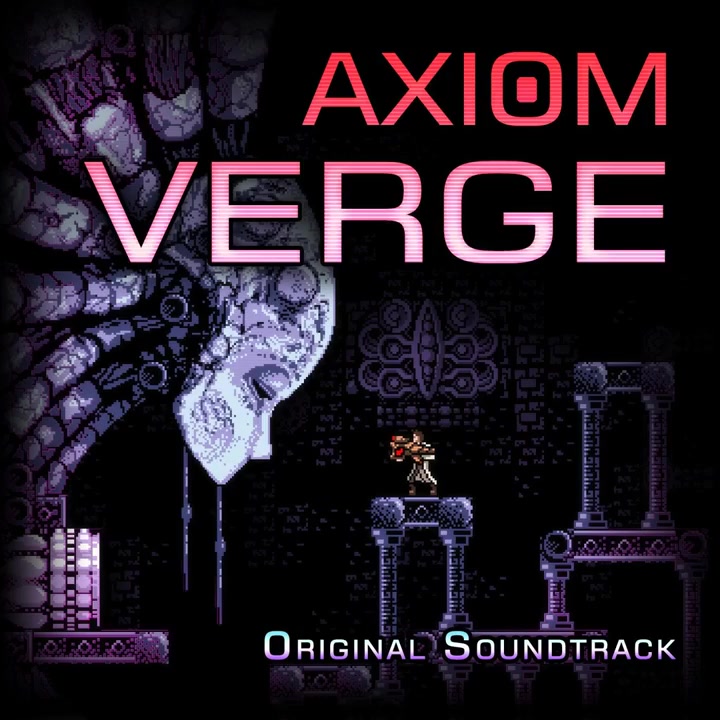 [图]【OST】公理边缘/Axiom Verge (Original Soundtrack)